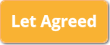 Let Agreed